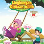 Raihan-Lingkungan Ciptaan Allah Usia 5-6 Tahun