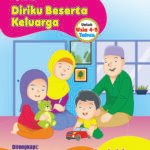 Raihan - Dirku Beserta Keluarga - Untuk Usia 4-5 Tahun