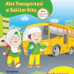 Raihan - Alat Transportasi di Sekitar Kita - Untuk Usia 4-5 Tahun