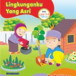 Raihan - Lingkunganku Yang Asri - Untuk Usia 5-6 Tahun
