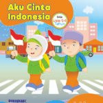 Raihan - Aku Cinta Indonesia - Untuk Usia 5-6 Tahun